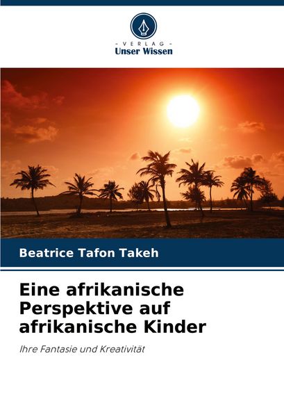 Produktbild: Eine afrikanische Perspektive auf afrikanische Kinder
