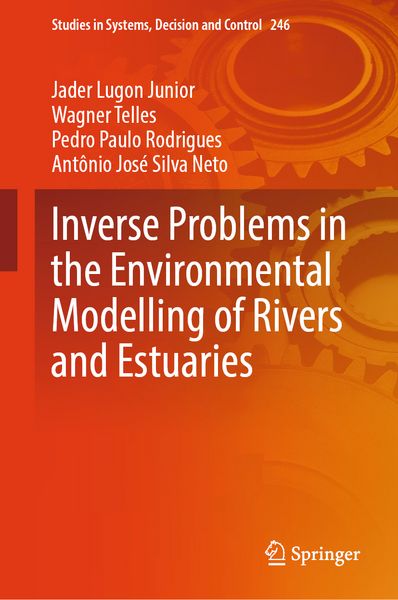 Produktbild: Inverse Problems in the Environmental Modelling of Rivers and Estuaries
