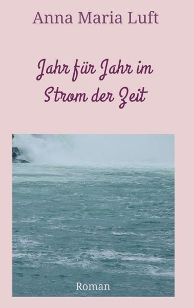 Produktbild: Jahr f&uuml;r Jahr im Strom der Zeit