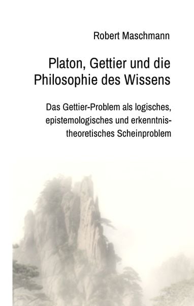 Produktbild: Platon, Gettier und die Philosophie des Wissens