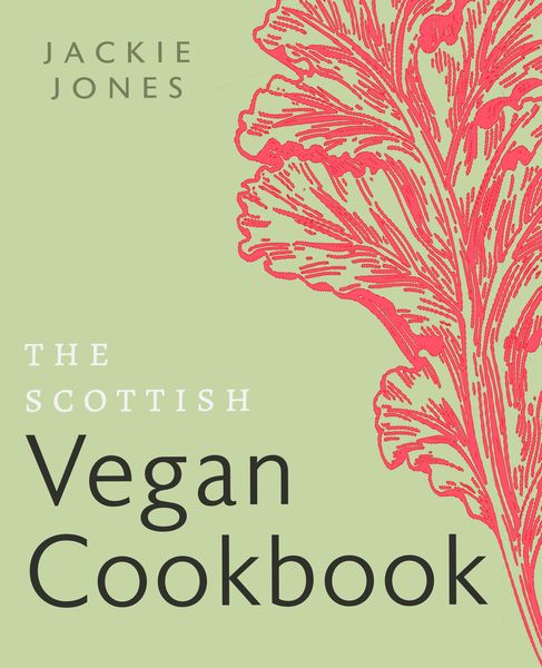 Produktbild: The Scottish Vegan Cookbook