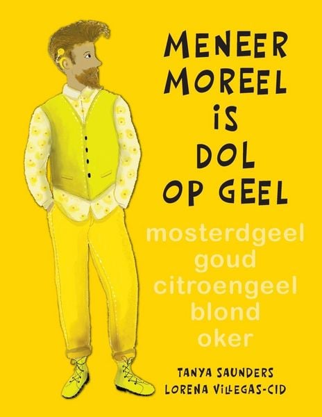 Produktbild: Meneer Moreel is dol op geel