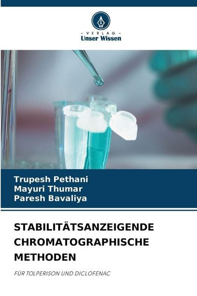 Produktbild: Stabilit&auml;tsanzeigende Chromatographische Methoden