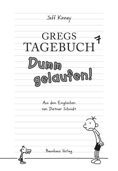 Produktbild: Dumm gelaufen! / Gregs Tagebuch Band 7