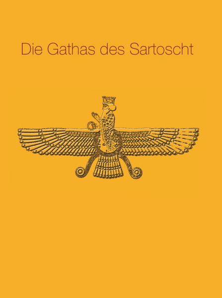 Produktbild: Die Gathas des Sartoscht