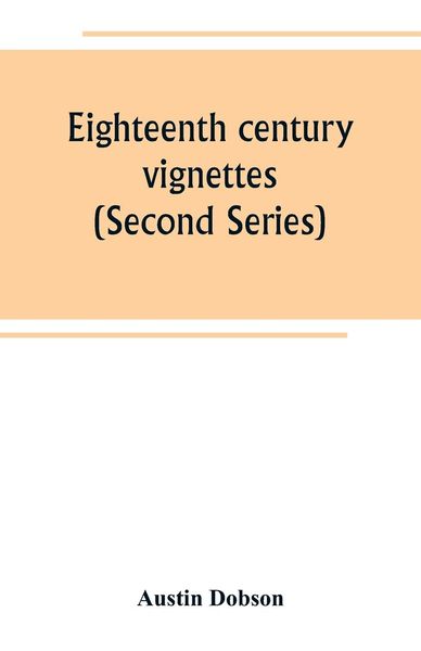 Produktbild: Eighteenth century vignettes (Second Series)
