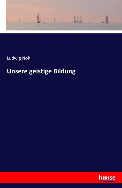 Produktbild: Unsere geistige Bildung