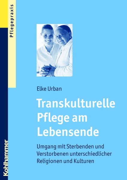 Produktbild: Transkulturelle Pflege am Lebensende