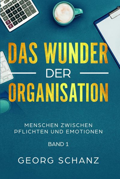 Produktbild: Das Wunder der Organisation