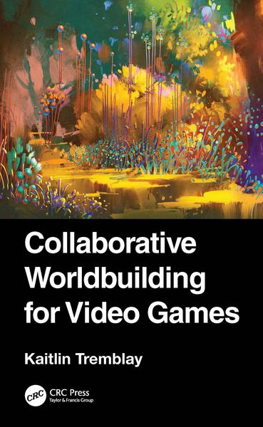 Produktbild: Collaborative Worldbuilding for Video Games