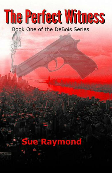 Produktbild: The Perfect Witness (The DeBois Series, #1)