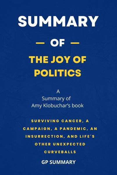 Produktbild: Summary of The Joy of Politics by Amy Klobuchar