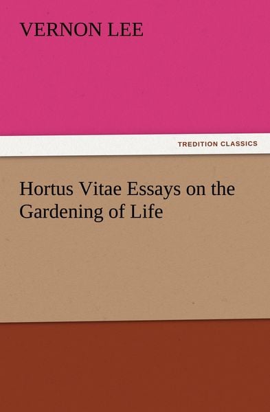 Produktbild: Hortus Vitae Essays on the Gardening of Life