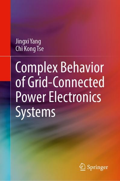 Produktbild: Complex Behavior of Grid-Connected Power Electronics Systems