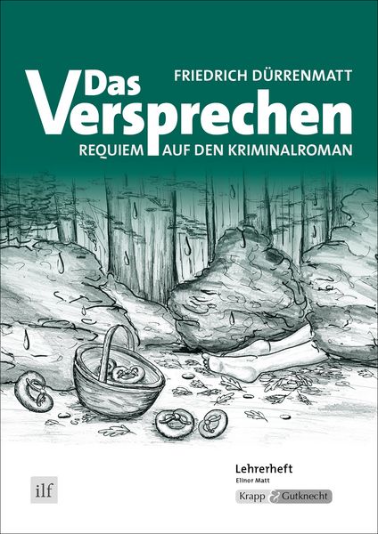 Produktbild: Das Versprechen &ndash; Friedrich D&uuml;rrenmatt &ndash; Lehrerheft