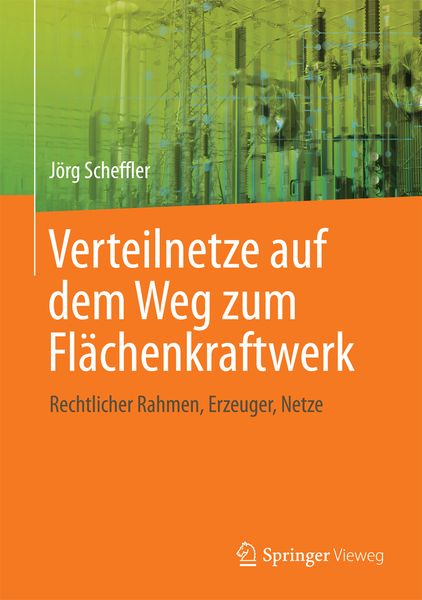 Produktbild: Verteilnetze auf dem Weg zum Fl&auml;chenkraftwerk