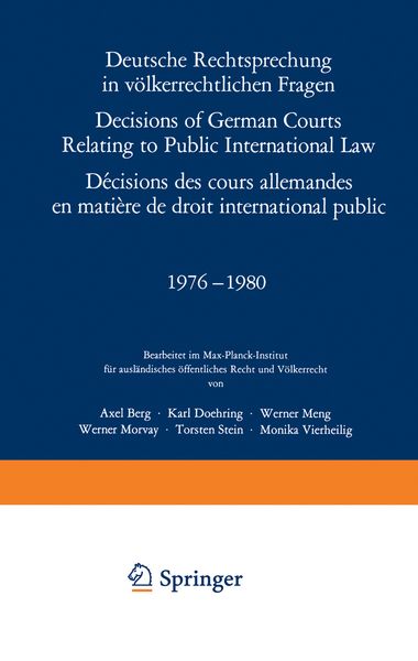 Produktbild: Deutsche Rechtsprechung in v&ouml;lkerrechtlichen Fragen / Decisions of German Courts Relating to Public International Law / D&eacute;cisions des cours allemandes