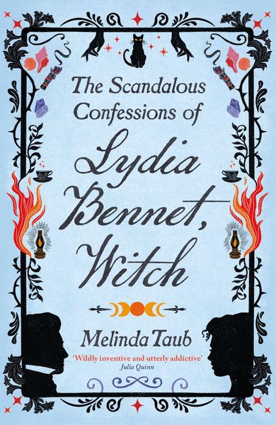 Produktbild: The Scandalous Confessions of Lydia Bennet, Witch