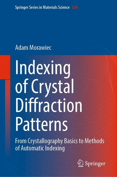 Produktbild: Indexing of Crystal Diffraction Patterns