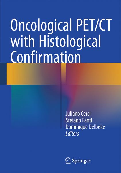 Produktbild: Oncological PET/CT with Histological Confirmation
