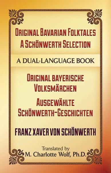 Produktbild: Sch&ouml;nwerth, F: Original Bavarian Folktales: A Sch&ouml;nwerth Sel