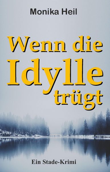 Produktbild: Wenn die Idylle tr&uuml;gt