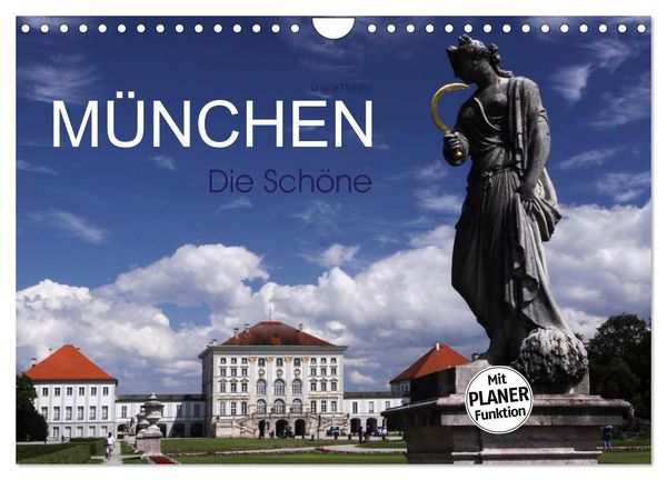 Produktbild: M&uuml;nchen - Die Sch&ouml;ne (Wandkalender 2026 DIN A4 quer), CALVENDO Monatskalender
