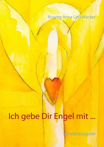 Produktbild: Ich gebe Dir Engel mit ...