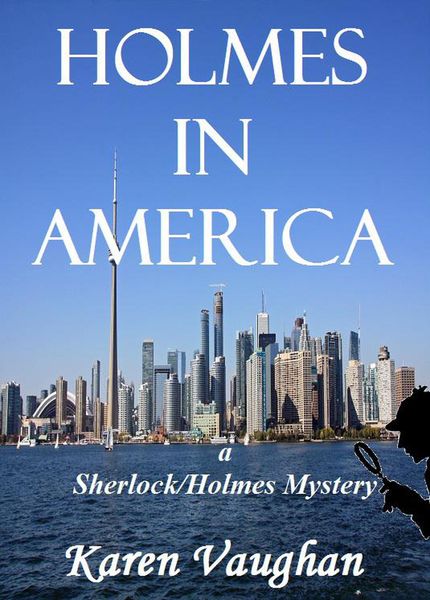 Produktbild: Holmes in America (Sherlock/Holmes Mysteries, #1)
