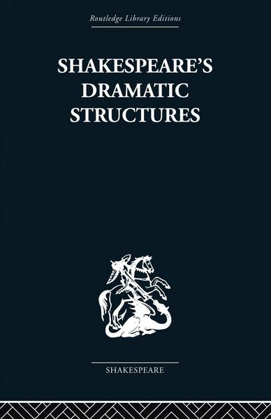 Produktbild: Shakespeare's Dramatic Structures