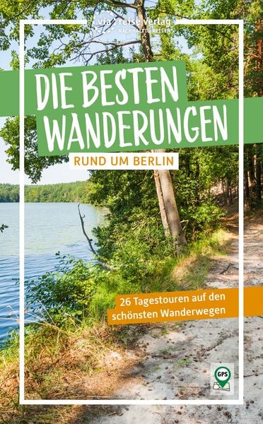 Produktbild: Die besten Wanderungen rund um Berlin
