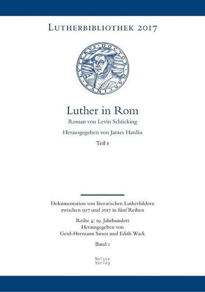 Luther in Rom, Taschenbuch von Levin Schücking, Neisse Verlag, 9783862762118