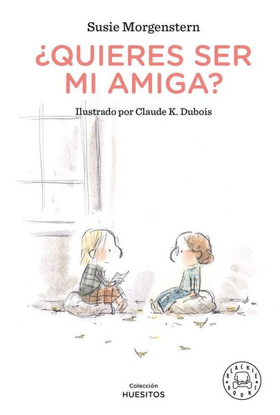 Produktbild: &iquest;Quieres ser mi amiga?