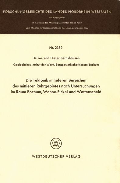 Produktbild: Die Tektonik in tieferen Bereichen des mittleren Ruhrgebietes nach Untersuchungen im Raum Bochum, Wanne-Eickel und Wattenscheid