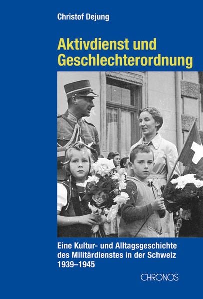 Produktbild: Aktivdienst und Geschlechterordnung