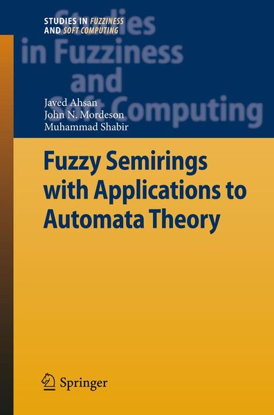 Produktbild: Fuzzy Semirings with Applications to Automata Theory