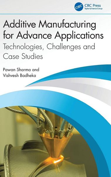 Produktbild: Additive Manufacturing for Advance Applications