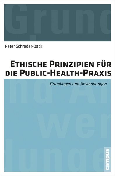 Produktbild: Ethische Prinzipien f&uuml;r die Public-Health-Praxis