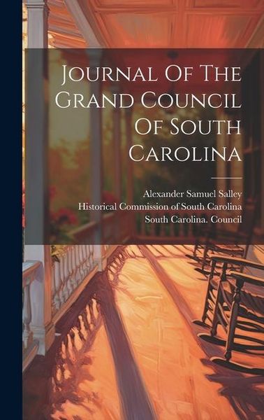 Produktbild: Journal Of The Grand Council Of South Carolina