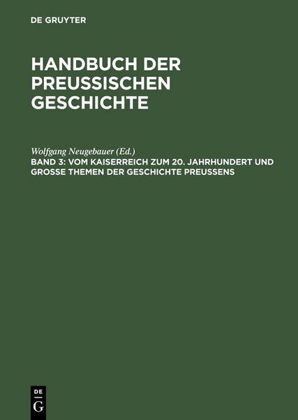 Produktbild: Vom Kaiserreich zum 20. Jahrhundert und Gro&szlig;e Themen der Geschichte Preu&szlig;ens