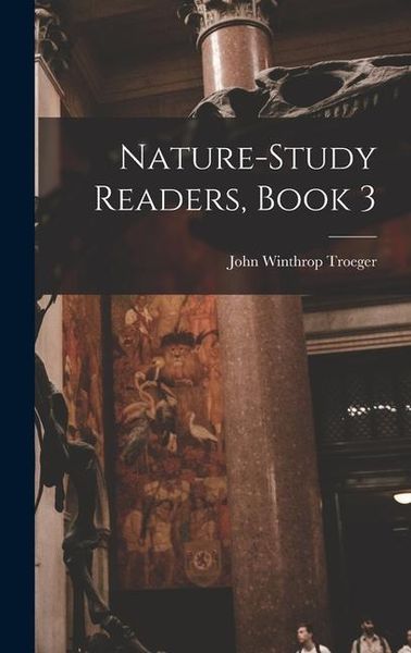 Produktbild: Nature-Study Readers, Book 3