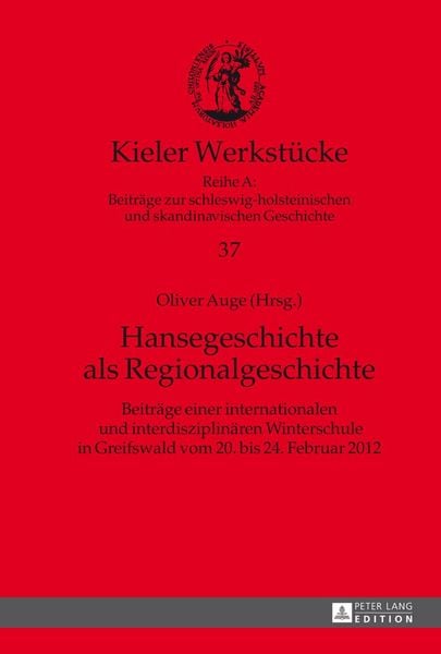 Produktbild: Hansegeschichte als Regionalgeschichte
