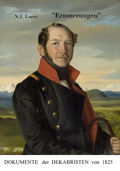 Dokumente der Dekabristenbewegung / Die Dekabristen des Jahres 1825, Taschenbuch von Nikolai Iwanowitsch Lorer, Epubli, 9783745039474