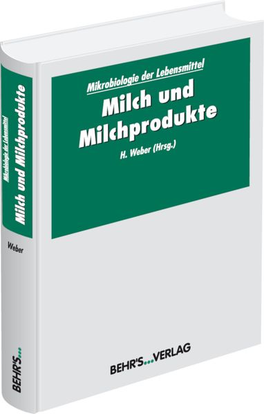 Produktbild: Mikrobiologie der Lebensmittel: Milch und Milchprodukte
