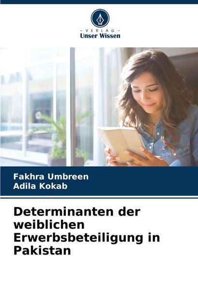 Produktbild: Determinanten der weiblichen Erwerbsbeteiligung in Pakistan
