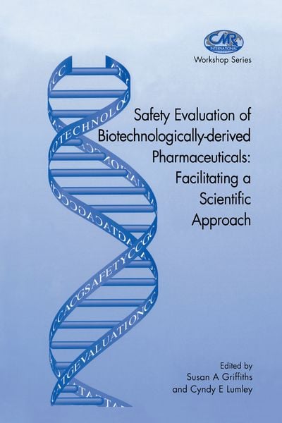 Produktbild: Safety Evaluation of Biotechnologically-derived Pharmaceuticals
