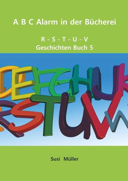 Produktbild: A B C Alarm in der B&uuml;cherei