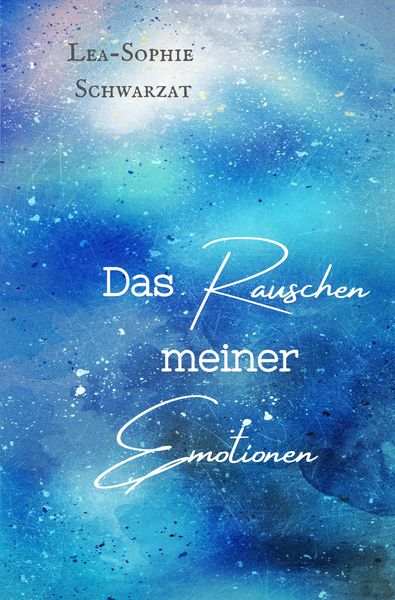 Produktbild: Das Rauschen meiner Emotionen