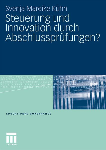 Produktbild: Steuerung und Innovation durch Abschlusspr&uuml;fungen?