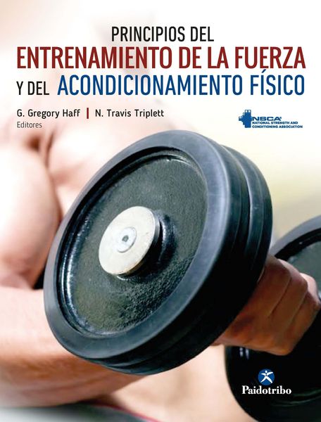 Produktbild: Principios del entrenamiento de la fuerza y del acondicionamiento f&iacute;sico NSCA (Color)